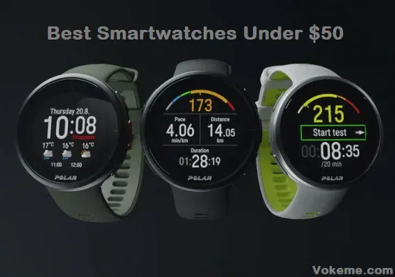 Best Smartwatches Under 50