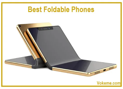 List Of 10+ Best Foldable Phones In 2026