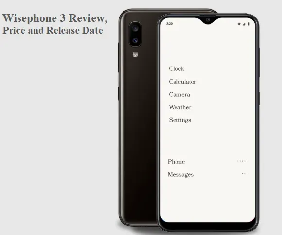 Wisephone 3 Review, Price and Release Date 2 Wisephone 3 Review 2025