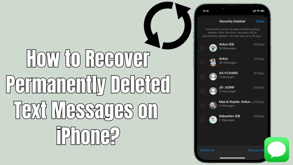 How to Recover Permanently Deleted Text Messages on iPhone